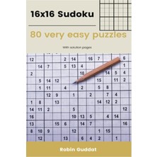 Independently Published Sudoku - 80 Very Easy Puzzles - With Full Solution Pages - 16X16 Grids - Perfect For Vacation, Holiday, Christmas, Travel, Men, Women - Makes A Great Gift For Any Puzzle Fan