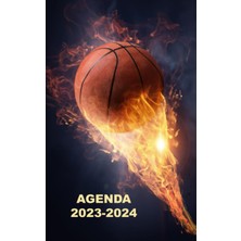 Agenda 2023 2024: Agenda Scolaire 2023 2024 Basket Ball Planificateur Journalier 1 Page Par Jour - Organiseur Scolaire De Septembre À Juillet 2024 ... Collège, Lycée - Format A5 (French Edition)