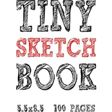 Tiny Sketch Book: Blank Sketch Paper. 5.5" x 8.5" Sized. 100 Pages. Hardcover.