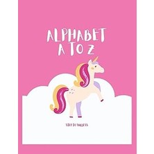 Independently Published Alphabet Tracing: Alphabet Coloring Pages For Boys, Girls, Kids, Ages 4-12, Adults To Relax And Have Fun, Great Gift Idea For Step To Success Fans! Page 30, 8.5” x 11” Inches