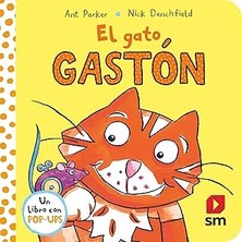 Pya. El Gato Gastón (El Pollo Pepe Y Sus Amigos)