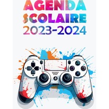 Independently Published Agenda Scolaire 2023-2024 Gamer: Planificateur Semainier - (1 Semaine Sur 2 Pages) - Étudiants Collège, Lycée Avec Une Couverture Blanc Et Une Manette De Jeu Colorée