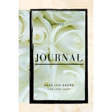 Rose Journal Make Life Easier - Live Love Laugh: 200 Pages