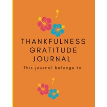 Thankfulness Journal