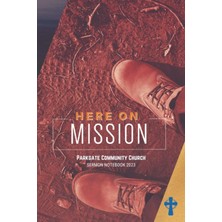 Here On Mission: Sermon Notebook 2023