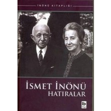 Bilgi Yayınevi Ismet Inönü Hatıralar