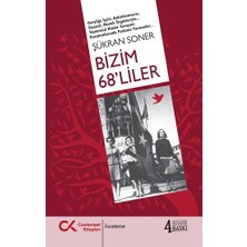 Cumhuriyet Kitapları Bizim 68’liler