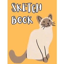 Sketch Book: Notebook For Sketching, Writing Or Drawing, Cats Sketch Book, Cats Notebook 120 Pages, 8.5X11 (Cats Lover)