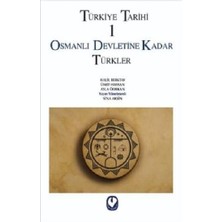 Cem Yayınevi Türkiye Tarihi 1 Osmanlı Devletine Kadar Türkler
