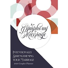Intentionally Strengthening Your Marriage: 2020 Couples Planner