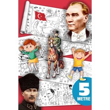 Sinaticaret Atatürk ve Milli Bayramlar Temalı Dev Boyama Kağıdı Rulosu, 45 cm x 5 Metre, Çocuklar Için Eğitici Aktivite
