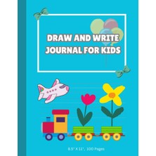 Independently Published Draw And Write Journal For Kids: Paperback, 100 Pages, 8.5"X11"