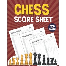 Independently Published Chess Score Sheets: Notebook 120 Games Track Your Moves & Analysis Your Strategies | International Standard Professional Chess Score Blank Sheets Log Book