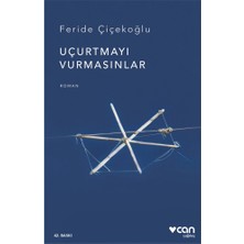 Can Yayınları Uçurtmayı Vurmasınlar