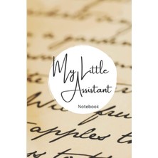 Independently Published My Little Assistant: Sophisticated Writer, Fountain Pen
