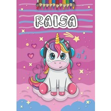 Raisa: Personalized Coloring Book For Raisa | Theme: Unicorn | Birthday Gift For Girl, Daughter ... | Ages: 4-8 | 25 Unicorn Designs With Name Raisa, Large Size A4 (Ca. 8.5 x 11 Inches)