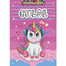 Chloe: Livre De Coloriage Personnalisé Pour Chloe | Licorne | Cadeau D'anniversaire Pour Fille ... | 4 À 8 Ans | 25 Motifs De Licorne Avec Le Prénom ... Format A4 (21 x 29.7 Cm) (French Edition)