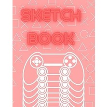Sketch Book: Notebook For Drawing, Writing, Painting, Sketching Or Doodling, 120 Pages, 8.5X11