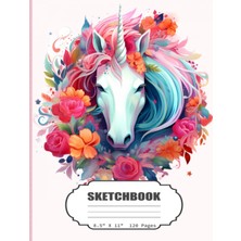 Sketchbook: Unicorn Floral Blank Sketch Book For Kids, Adults, Artist Notebook/journal For Drawing, Writing, Sketching Or Doodling, Blank Paper, 120 Blank Pages, 8.5X11 (Blank Drawing Book)
