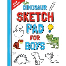Independently Published Dinosaur Sketch Pad For Boys: Amazing Drawing Book With Facts And Challenges For Ambitious Kids | Must-Have For Each Young Fan Of Dinosaurs