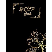 Independently Published Sketch Book 8.5X11": Sketch Book For Dreamers