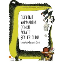 Ödevimi Yapmadım Çünkü Acayip Şeyler Oldu