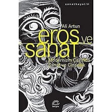 Eros ve Sanat: Modernizm Çağında Sanat ve Cinsellik