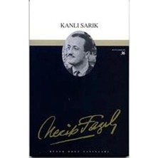 Büyük Doğu Yayınları Kanlı Sarık : 30 - Necip Fazıl Bütün Eserleri