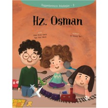 Hz. Osman - Peygamberimizin Arkadaşları 8