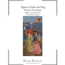Independently Published Figures Under The Flag Cross Stitch Pattern - Maurice Prendergast: Regular And Large Print Cross Stitch Chart