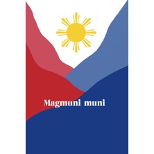 Magmuni Muni: Filipino Daily Journal With Guided Prompts For Gratitude, Productivity, And Reflection