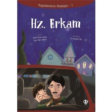 Hz. Erkam - Peygamberimizin Arkadaşları 5