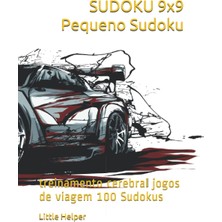 Sudoku 9x9 Pequeno Sudoku: Treinamento Cerebral Jogos De Viagem 100 Sudokus