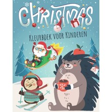 Independently Published Kleurboek - Kerstkleurplaten Voor Kinderen. (Dutch Edition)