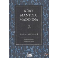 Renas Store Kürk Mantolu Madonna (Bez Ciltli)