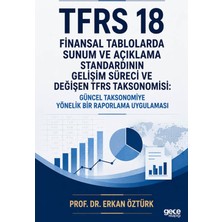 Gece Kitaplığı Tfrs 18 Finansal Tablolarda Sunum ve Açıklama Standardının Gelişim Süreci ve Değişen Tfrs Taksonomisi