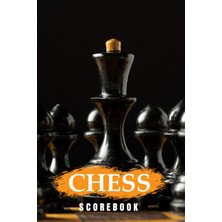 TeknoKapsül Independently Published Chess Scorebook: Chess Game Score Sheet Log Book For Chess Players Chess Notation Pad And Score Notebook Chess Workbook Log Scores Matches Tournaments And Results