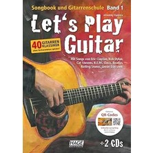 TeknoKapsül Let's Play Guitar: Songbook Und Gitarrenschule + DVD + 2 Cds. Mit Songs Von Eric Clapton, Bob Dylan, Cat Stevens, R.e.m. Oasis, Beatles, Rolling Stones, Green Day Uvm.