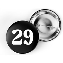 İberk 5 Adet Iğneli Çanta Rozeti - 29 - Sayı - Siyah Arka Plan Beyaz Yazı