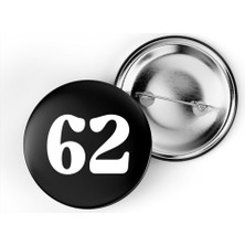 İberk 5 Adet Iğneli Çanta Rozeti - 62 - Sayı - Siyah Arka Plan Beyaz Yazı