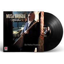 1001 Musa Eroğlu Mihriban Bir Nefes Anadolu Plak Lp