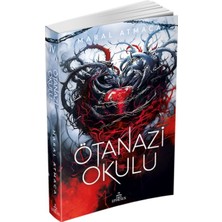 Esranın Dünyası Ötanazi Okulu 4