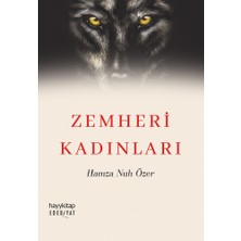 Esranın Dünyası Hamza Nuh'dan Zemheri Kadınları: Güçlü Kadınların Hikayesi
