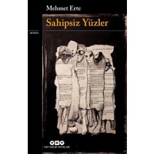 Esranın Dünyası Mehmet'in Sahipsiz Yüzler, Insani Temalar