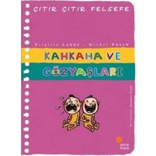 Esranın Dünyası Kahkaha ve Gözyaşları - Çıtır Çıtır Felsefe 32 - Brigitte