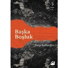Esranın Dünyası Başka Boşluk - Edebiyat Denemesi