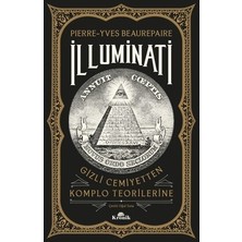 Esranın Dünyası Gizli Cemiyetler ve Komplo Teorileri Üzerine Derin Çözümlemeler