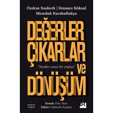 Esranın Dünyası Değerler ve Dönüşüm: Toplumsal ve Bireysel Etkiler