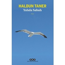 Esranın Dünyası Sabahın Ilk Işıkları: Yalıda Geçen Bir Günün Hikayesi