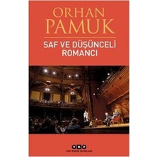 Esranın Dünyası Düşünceli Romancı - Eserlerinde Derin Bakış